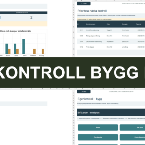 Egenkontroll Bygg Excel med panel, prioriterade uppgifter, kontrollblad och startmeny
